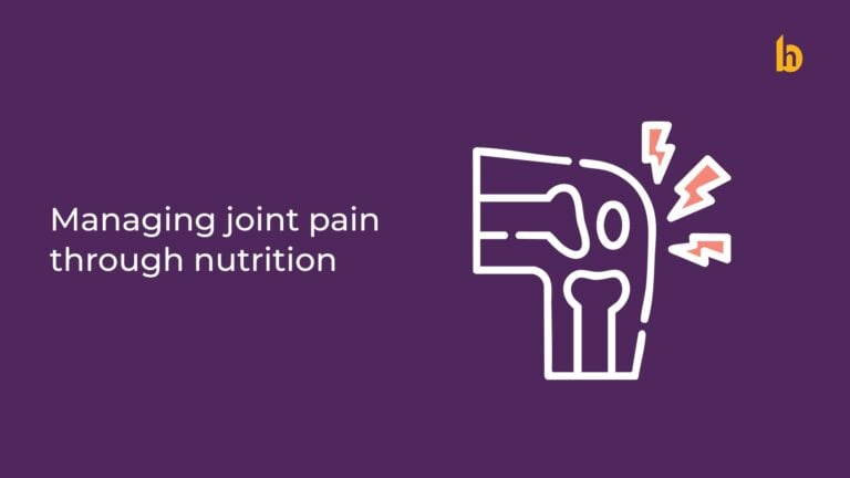 Managing Joint Pain Through Nutrition