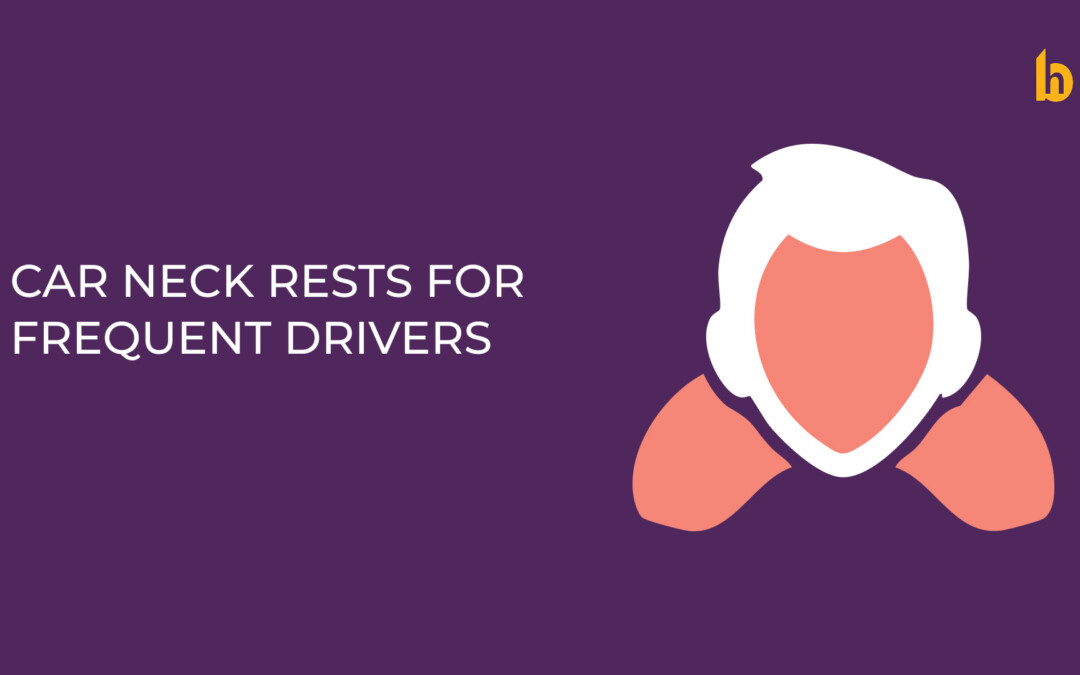 Car Neck Rests for Frequent Drivers: Benefits, Risks, and Are They Worth It?