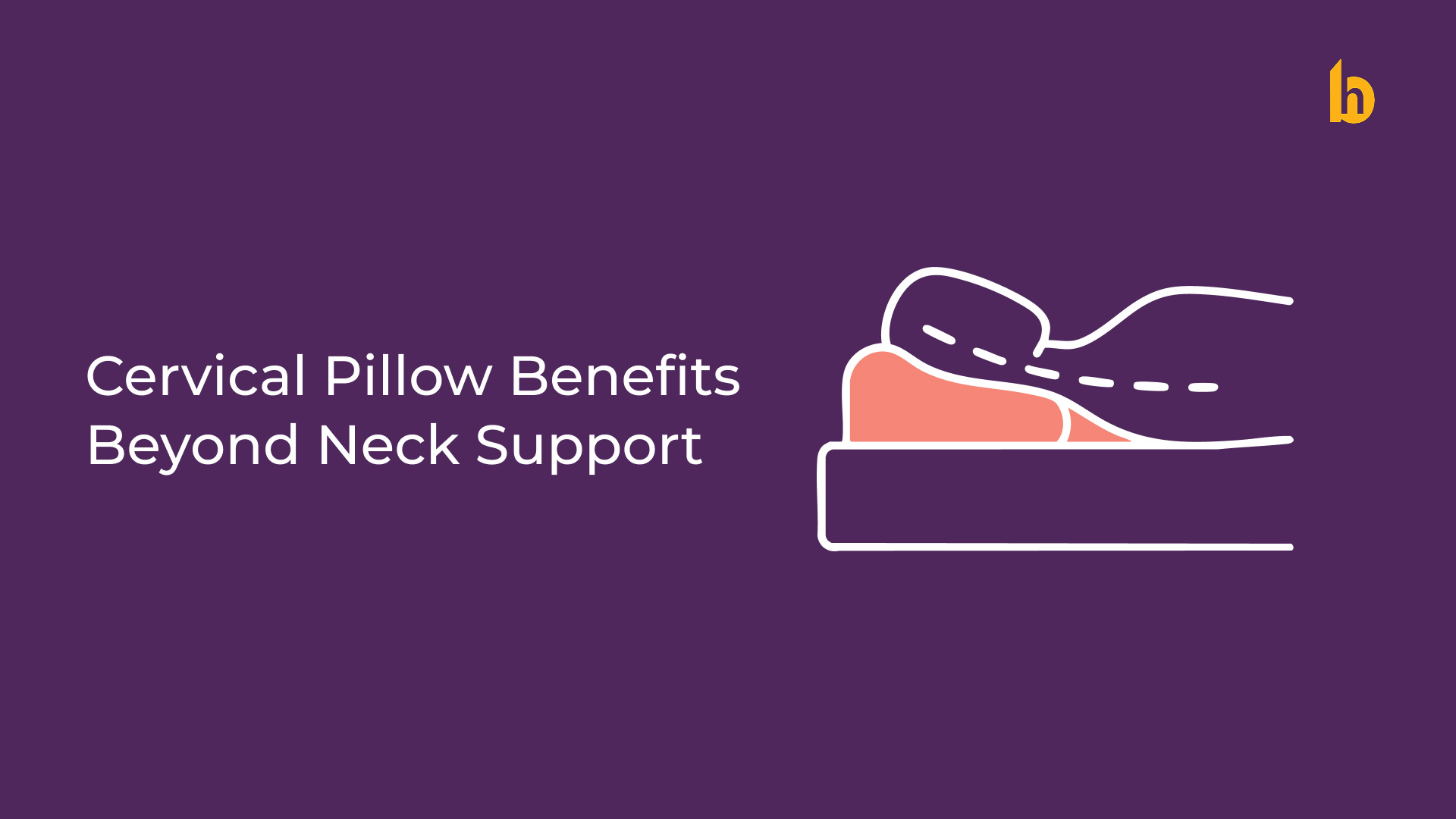 Cervical-Pillow-Benefits-Beyond-Neck-Support
