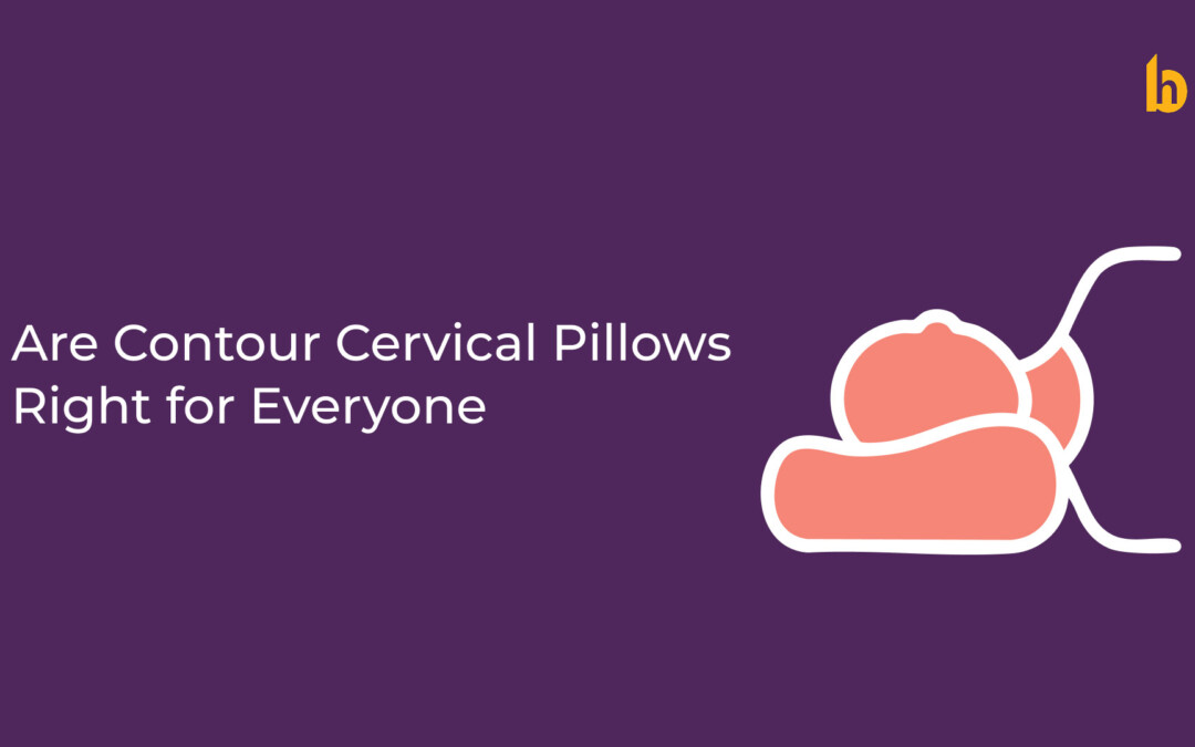 Are Contour Cervical Pillows Right for Everyone? Pros, Cons & Expert Insights