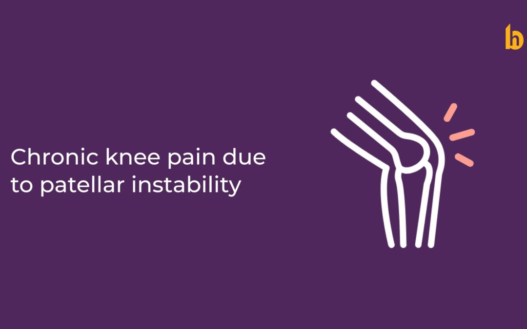 Chronic Knee Pain due to Patellar Instability: Understanding the Cause