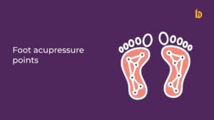 Foot Acupressure Points